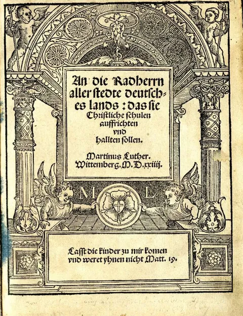 Titelblatt der Flugschrift „An die Radherrn aller stedte deutsches lands: das sie Christliche schulen auffrichten und halten sollen“, Martinus Luther, Wittenberg 1524, mit Holzschnitt-Rahmen